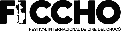 FESTIVAL INTERNACIONAL DE CINE DEL CHOC� - FICCHO 