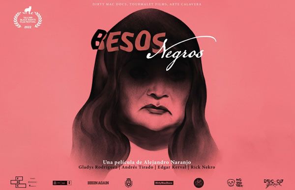 Rese�a �Besos Negros�: Lo Paranormal y lo Inusual de Nuevas Miradas en el Cine Colombiano